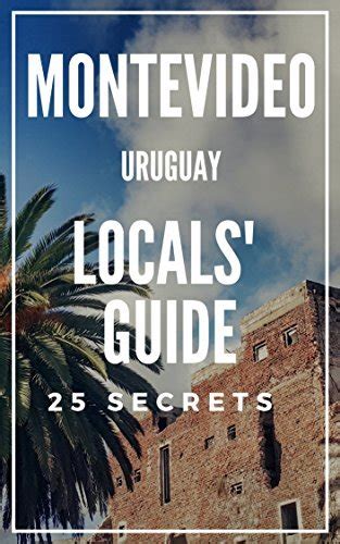 THE travel guidebooks to Uruguay & Montevideo .